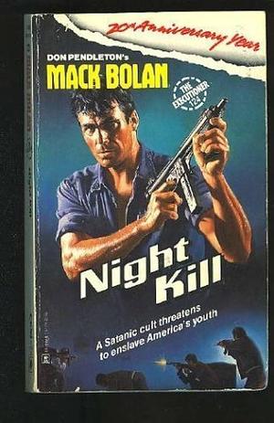 Night Kill by Don Pendleton