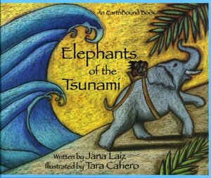 Elephants of the Tsunami by Jana Laiz