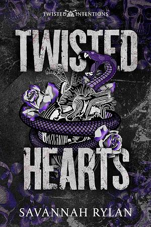 Twisted Hearts by Savannah Rylan