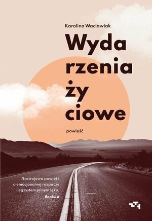 Wydarzenia życiowe by Karolina Waclawiak