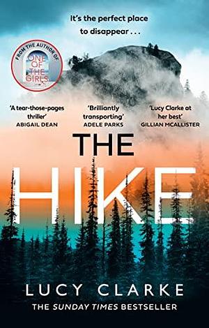 The hike by Lucy Clarke, Lucy Clarke