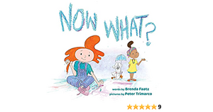 Now What? by Peter Trimarco, Brenda Faatz