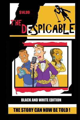 The Despicable (black & white edition) by Kevin Davis