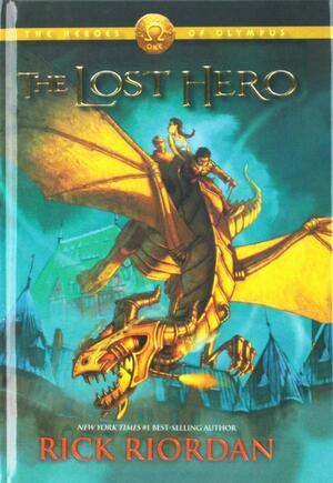 Lost Hero by Rick Riordan