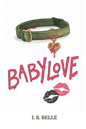 Babylove by I.S. Belle