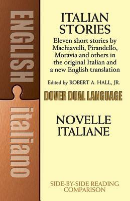 Italian Stories: A Dual-Language Book by Robert A. Hall