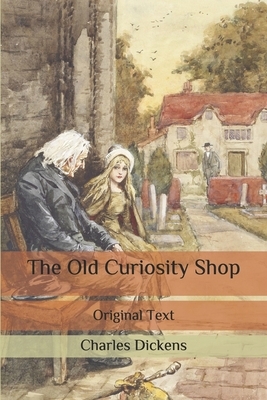 The Old Curiosity Shop by Charles Dickens