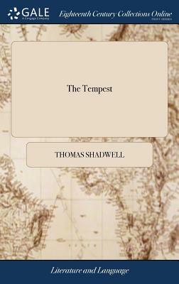 The Tempest, or the Enchanted Island: A Comedy by John Dryden