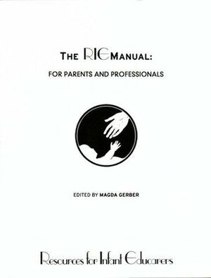 The RIE Manual by Magda Gerber
