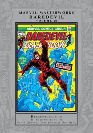 Marvel Masterworks: Daredevil, Vol. 10 by Chris Claremont, Steve Englehart, Gerry Conway, Steve Gerber