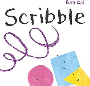 Scribble by Ruth Ohi