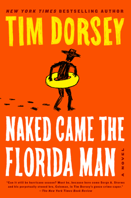 Naked Came the Florida Man by Tim Dorsey