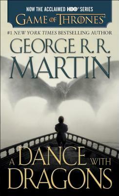 A Dance with Dragons by George R.R. Martin