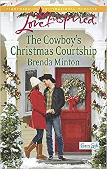 The Cowboy's Christmas Courtship by Brenda Minton