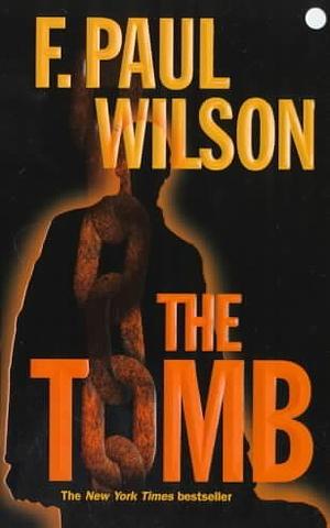 The Tomb by F. Paul Wilson