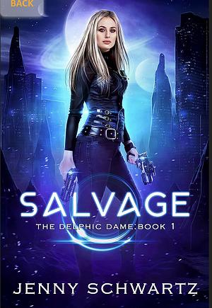 Salvage  by Schwartz, Jenny