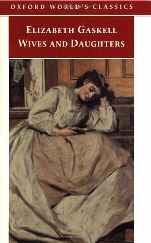 Wives and Daughters by Elizabeth Gaskell