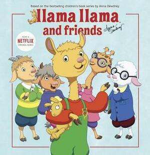 Llama Llama and Friends by J.J. Harrison, Anna Dewdney