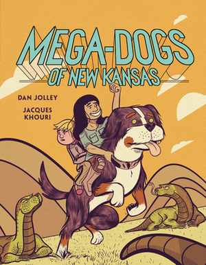 Mega-Dogs of New Kansas by Dan Jolley