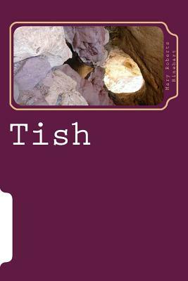 Tish by Mary Roberts Rinehart