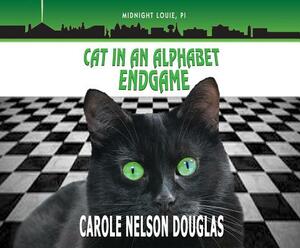 Cat in an Alphabet Endgame by Carole Nelson Douglas