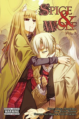 Spice and Wolf, Vol. 3 (manga) by Keito Koume, Isuna Hasekura