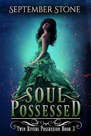 Soul Possessed by September Stone