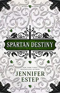 Spartan Destiny by Jennifer Estep