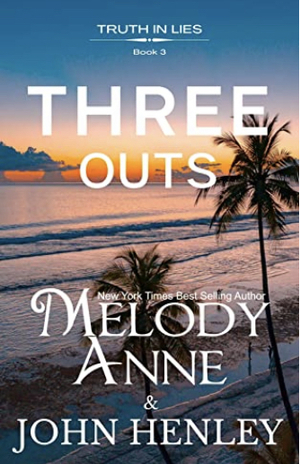 Three Outs by Melody Anne