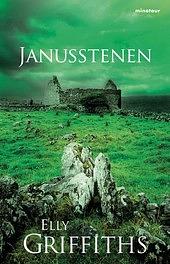 Janusstenen by Elly Griffiths