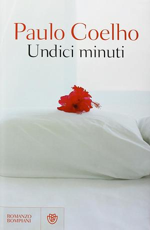 Undici Minuti by Paulo Coelho