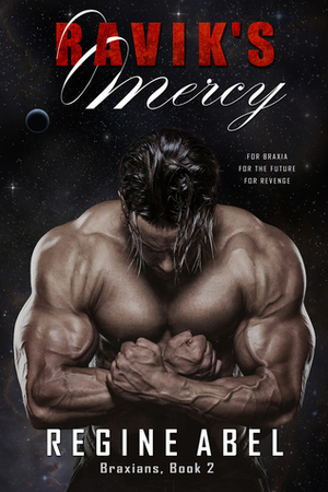 Ravik's Mercy by Regine Abel