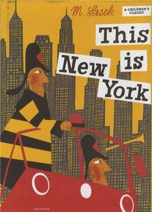 This Is New York by Miroslav Sasek