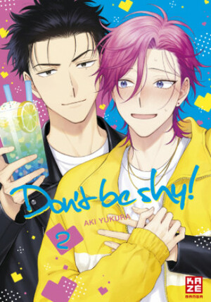 Don't be shy! - Band 2 by Aki Yuukura