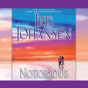 Notorious by Iris Johansen