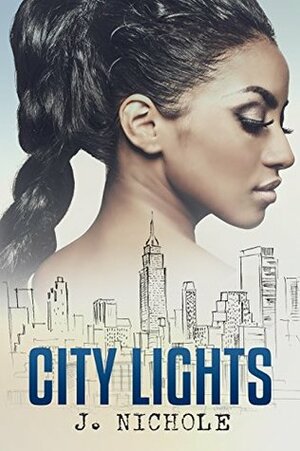 City Lights by J. Nichole