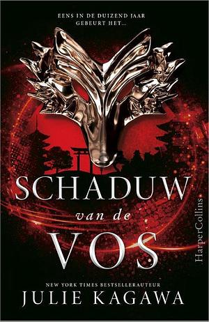 Schaduw van de Vos by Julie Kagawa