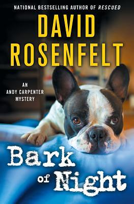 Bark of Night by David Rosenfelt