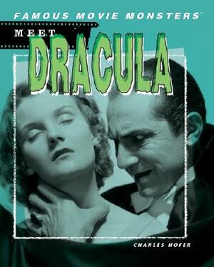 Meet Dracula by Charles Hofer