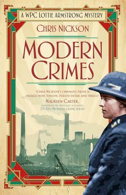 Modern Crimes by Chris Nickson