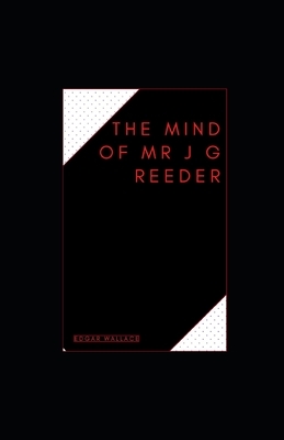 The Mind of Mr J G Reeder illustrated by Edgar Wallace