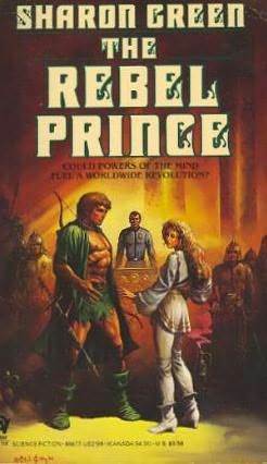 The Rebel Prince by Sharon Green
