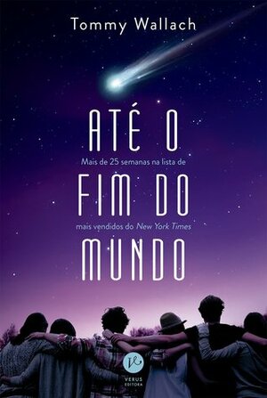 Até o Fim do Mundo by Silvia M. C. Rezende, Tommy Wallach