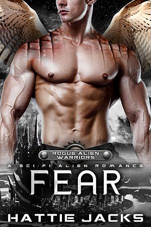 Fear by Hattie Jacks