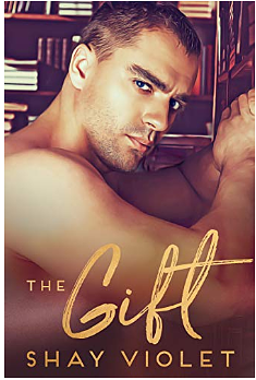The Gift by Shay Violet