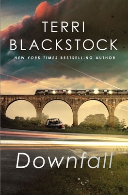 Downfall by Terri Blackstock