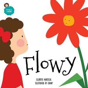 Flowy: English edition by Gilberto Mariscal