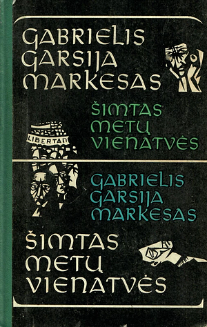 Šimtas metų vienatvės by Gabriel García Márquez