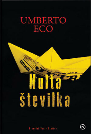 Nulta številka by Umberto Eco