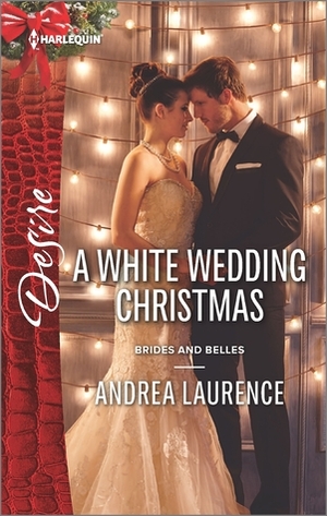 A White Wedding Christmas by Andrea Laurence